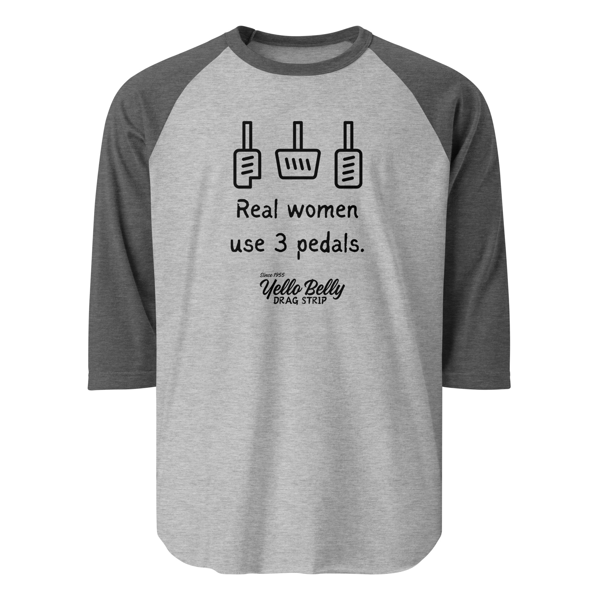 Real Women 3 Pedals-3/4 sleeve raglan shirt