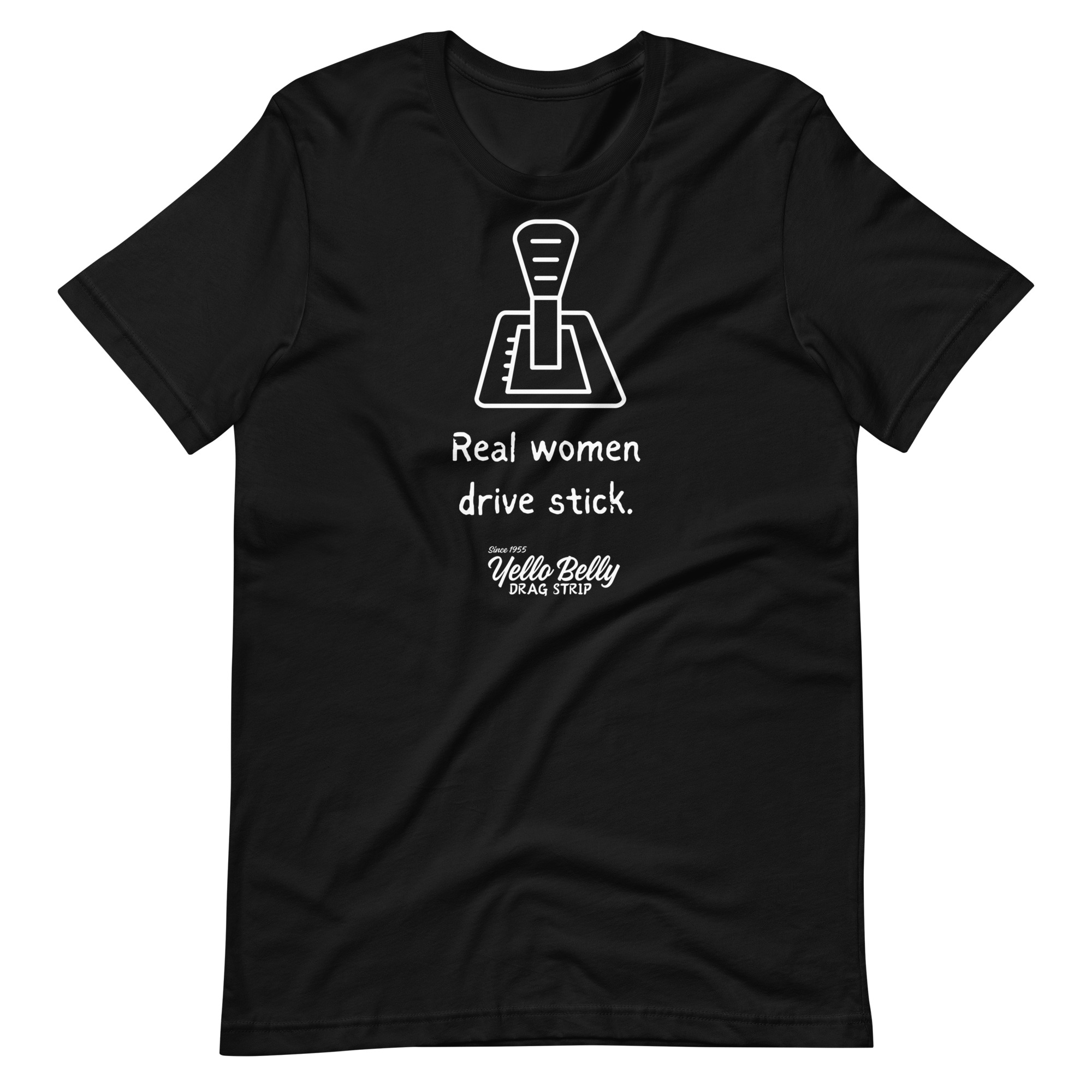 Real Women Drive Stick-Unisex t-shirt