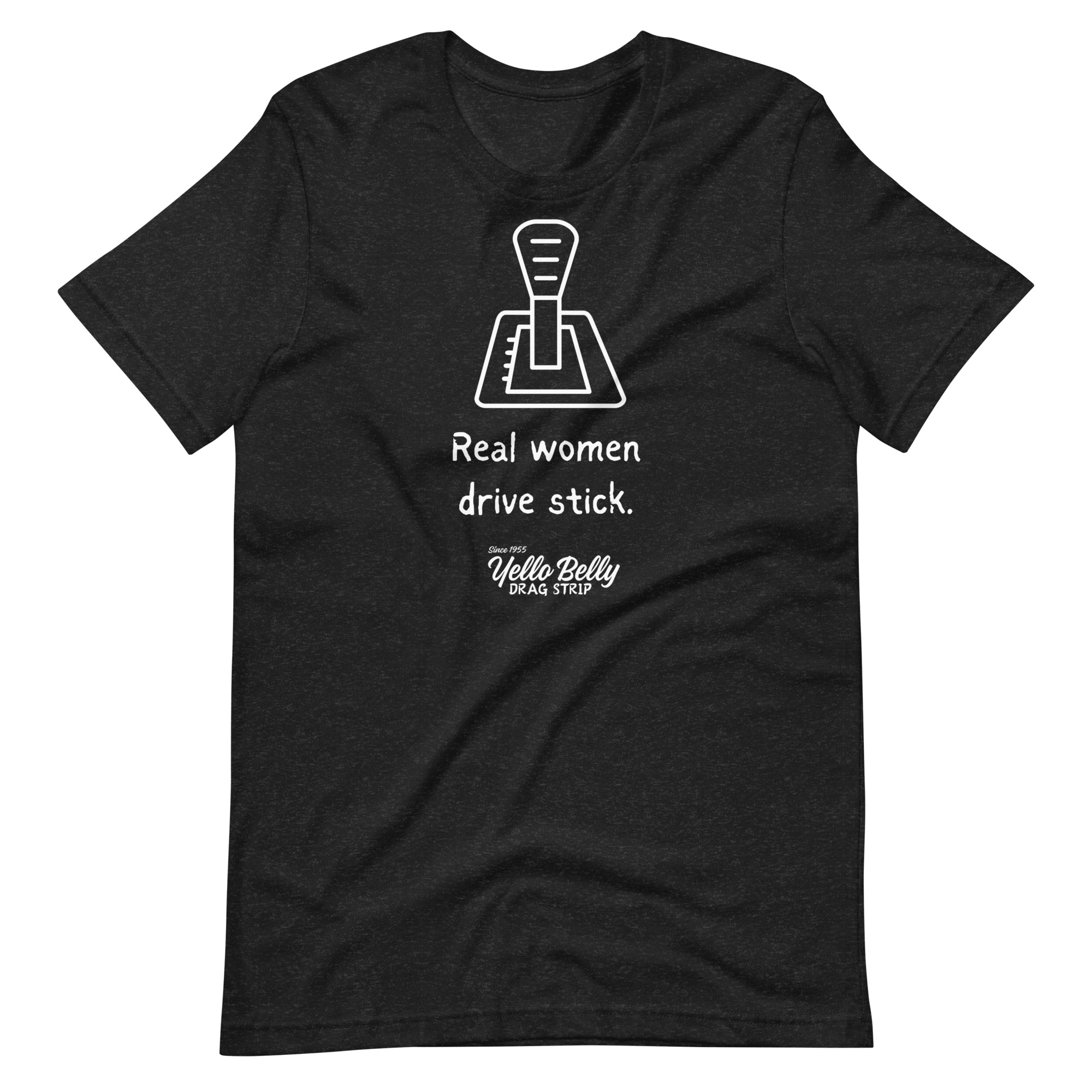 Real Women Drive Stick-Unisex t-shirt