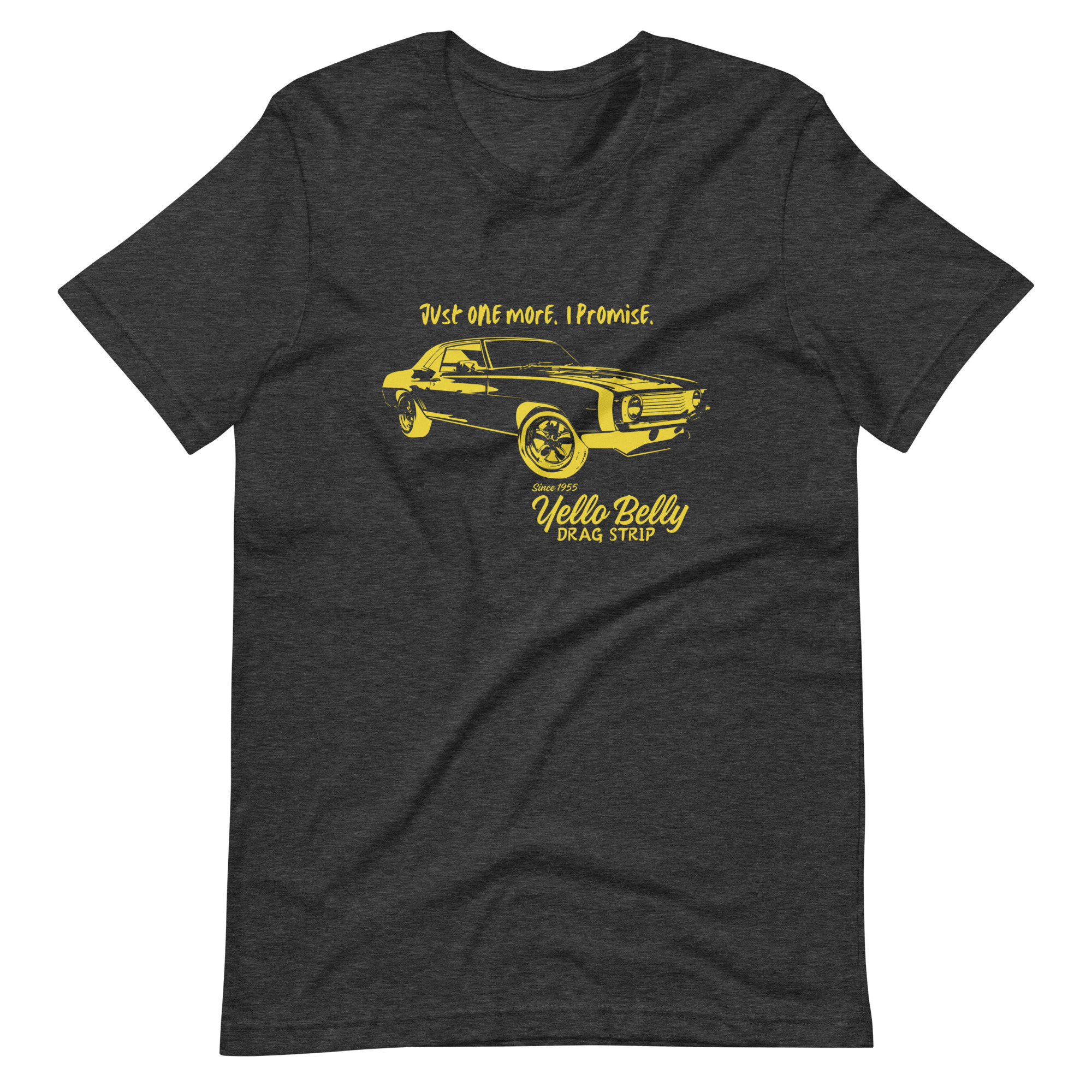 Just One More-Unisex t-shirt