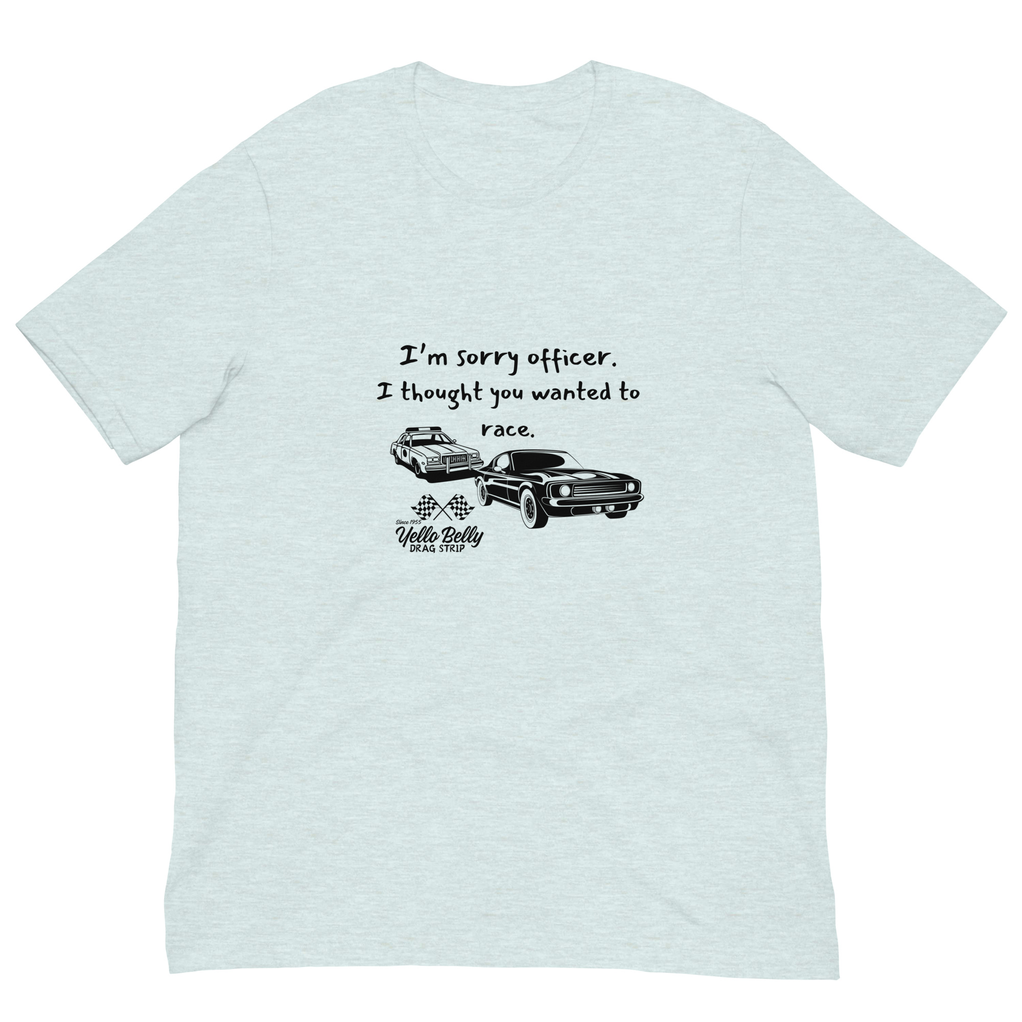 Sorry Officer-Light-Unisex t-shirt
