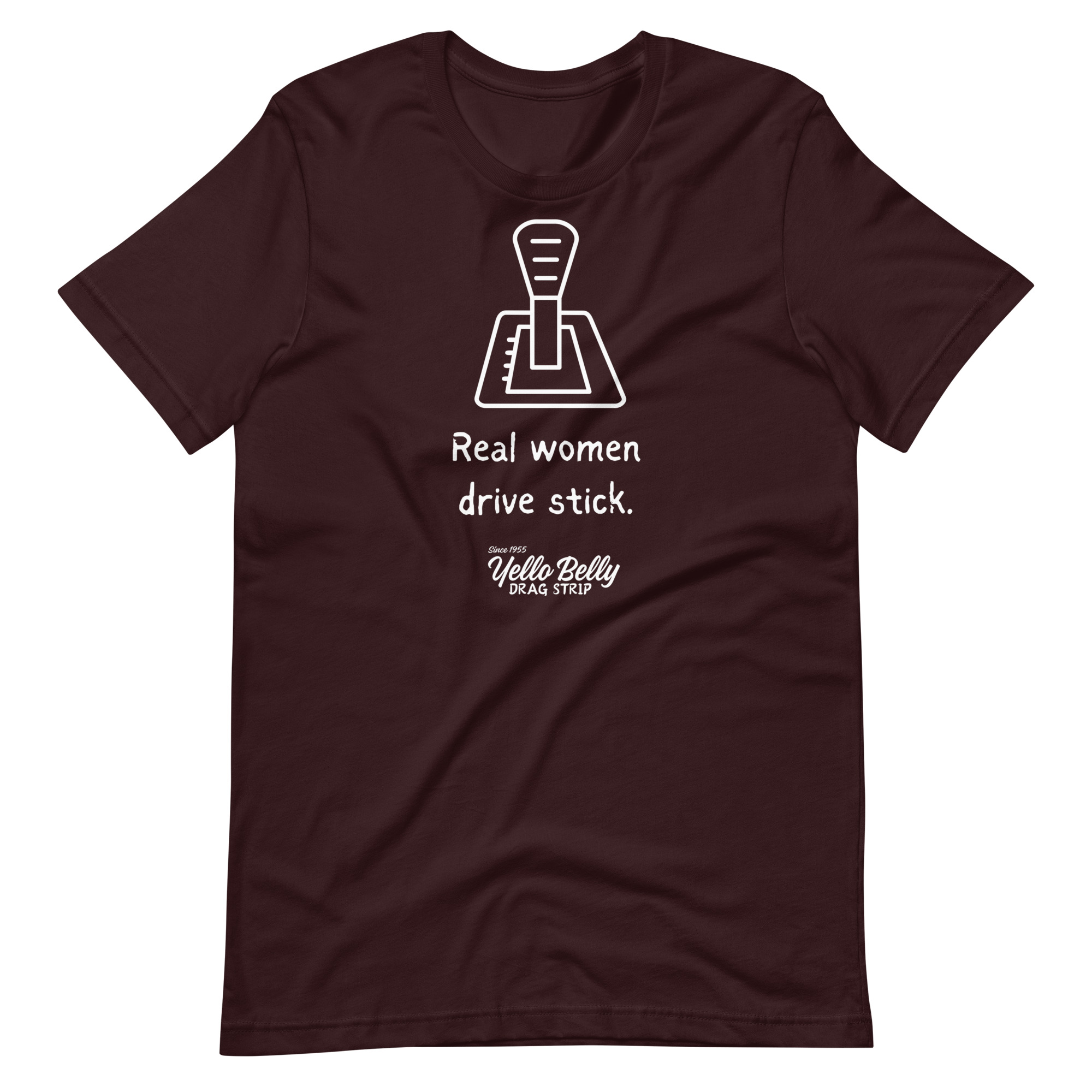 Real Women Drive Stick-Unisex t-shirt