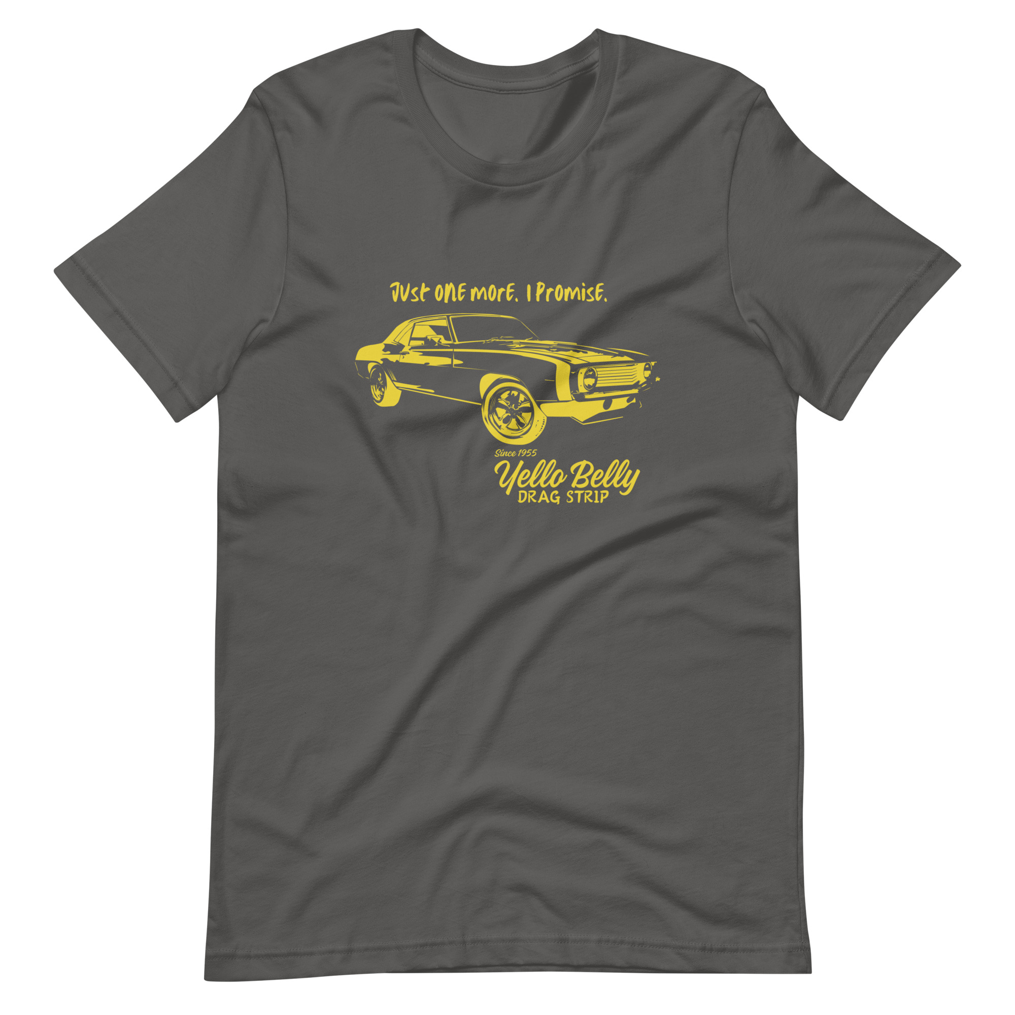 Just One More-Unisex t-shirt